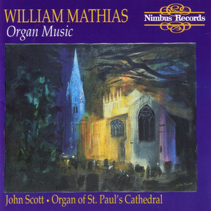 Mathias: Organ Music - Organ Of St. Paul's Cathedral album