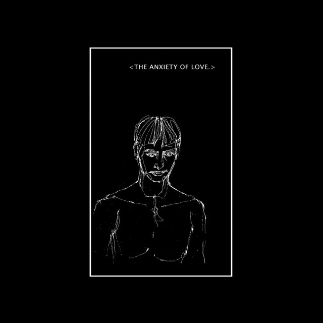 The Anxiety of Love Photo