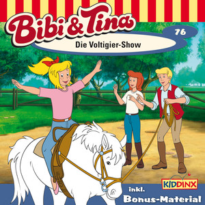 Folge 76: Die Voltigier-Show Audiobook