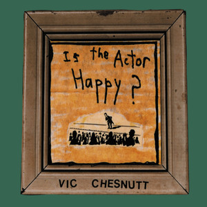 Is the Actor Happy? album