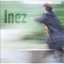 Inez Albumcover
