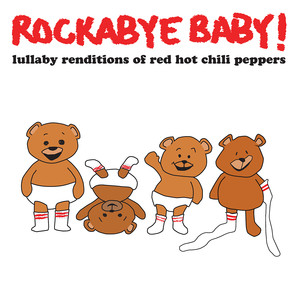 Lullaby Renditions of Red Hot Chili Peppers album