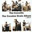 The Cocaine Drain Album...Plus 6 cover