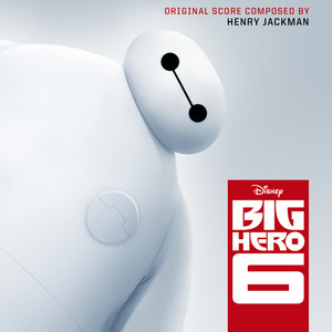 Big Hero 6 (Original Motion Picture Soundtrack) album