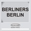 Berliners Berlin Albumcover