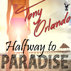 Halfway to Paradise album