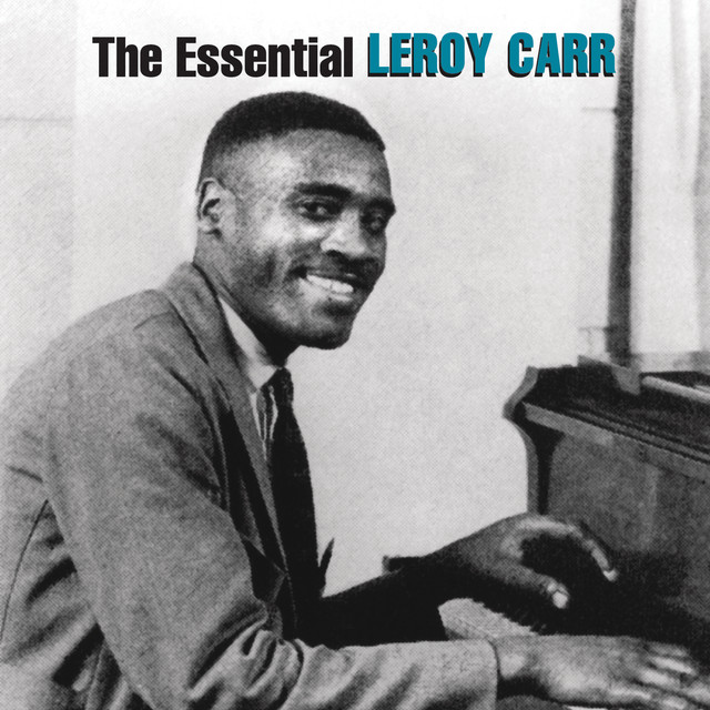 The Essential Leroy Carr cover