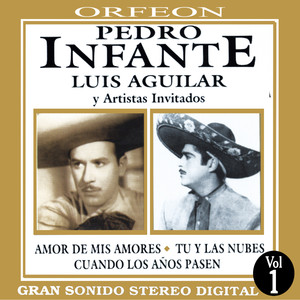 Pedro Infante y Luis Aguilar cover