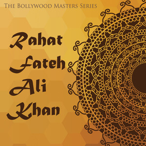 The Bollywood Masters Series: Rahat Fateh Ali Khan album