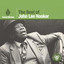 The Best Of John Lee Hooker - Green Series cover