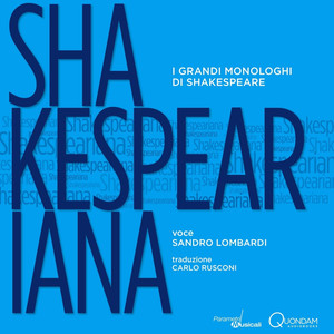 Shakespeariana (I grandi monologhi di Shakespeare)