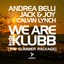 We Are InDaKlubb (feat. Calvin Lynch) [The Summer Package] Albumcover