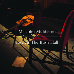 Live at the Bush Hall cover