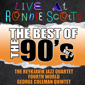 Live At Ronnie Scott's: The Best of the 90's Vol. 3 Albumcover