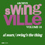 Swingville Volume 18: Swing's the Thing Albumcover