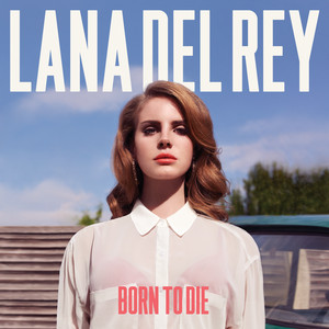 Born To Die (Deluxe Version) album