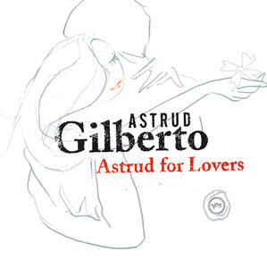 Astrud for Lovers album