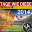 Tage wie diese 2014 (Ein Hoch auf uns) Albumcover