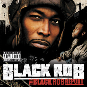 The Black Rob Report cover