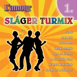 Sláger Turmix, Vol. 1 Albumcover
