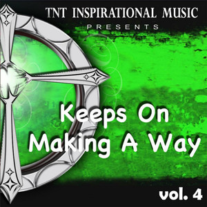 Keeps On Making a Way album