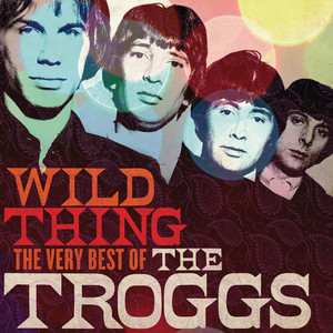 Wild Thing: The Very Best Of album