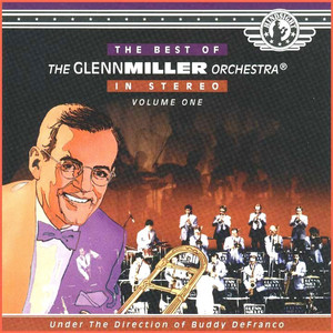 Best of the Glenn Miller Orchestra album