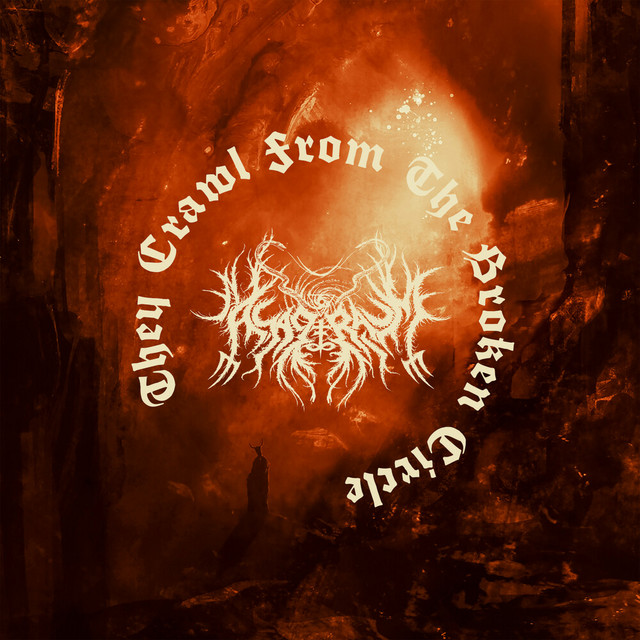 They Crawl From The Broken Circle cover