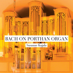 Bach on Porthan Organ album