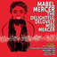 Mabel Mercer: The Delightful DeLovely Miss Mercer cover