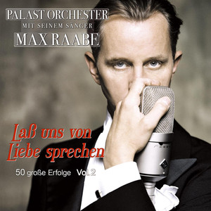 Laß uns von Liebe sprechen - 50 große Erfolge Vol.2 album