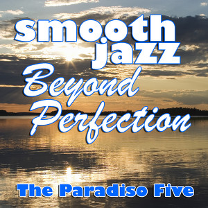 Smooth Jazz Beyond Perfection Albumcover