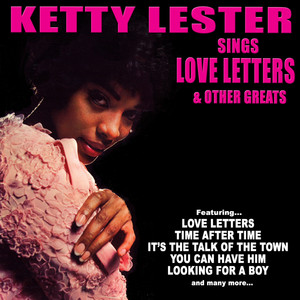 You Can Have Him: Ketty Lester Sings Love Letters and Other Greats album