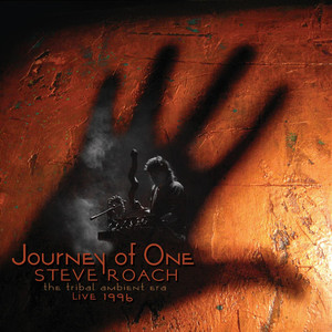 Journey of One (the Tribal Ambient Era - Live 1996) album