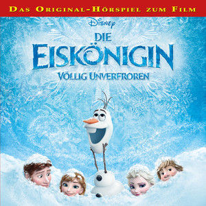 Die Eiskönigin - Völlig unverfroren