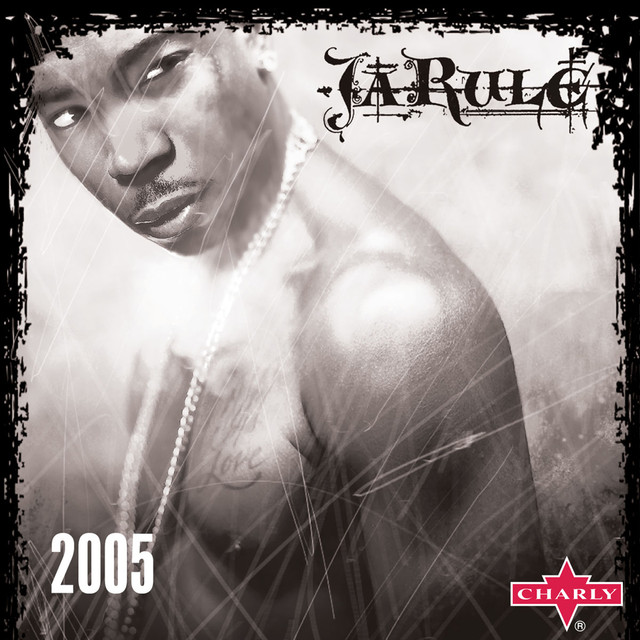Ja Rule: 2005 cover