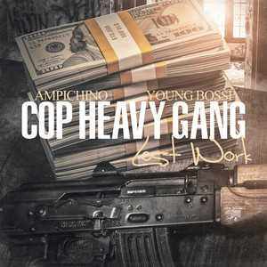 Cop Heavy Gang : Lost Work album