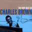 The Very Best of Charles Brown cover