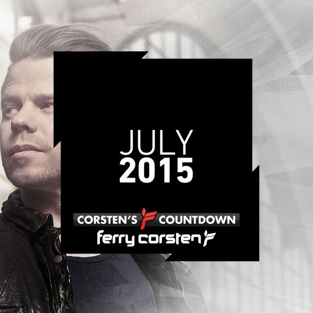 Ferry Corsten presents Corsten’s Countdown July 2015 Albumcover