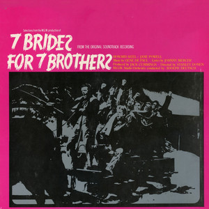 Selections from MGM Production of "Seven Brides for Seven Brothers" (Original Motion Picture Soundtrack) album
