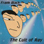 The Cult of Ray cover
