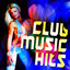 Club Music Hits (Hot & Urban Fresh Beats Energy Dance Fixx) Albumcover