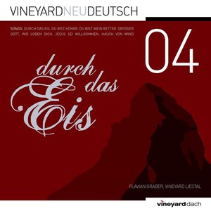 Flavian Graber & Vineyard Anbetung DACH