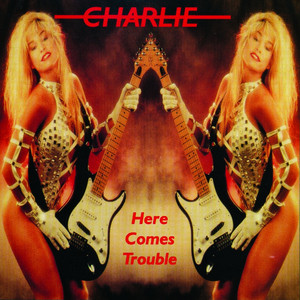 Here Comes Trouble cover