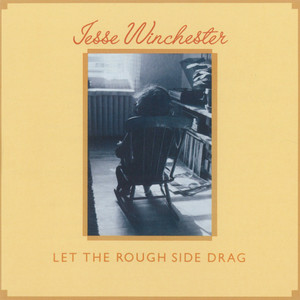 Let the Rough Side Drag cover