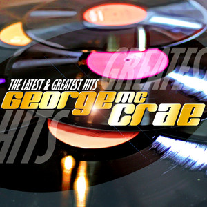 George McCrae Latest & Greatest Hits album