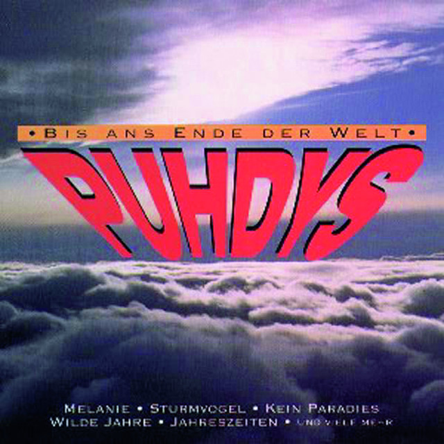 Puhdys Bis Ans Ende Der Welt