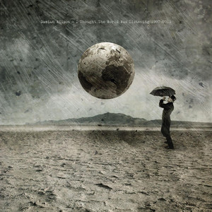 I Thought the World Was Listening 1997 - 2011 album
