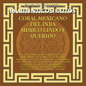 Coral Mexicano del I.N.B.A.