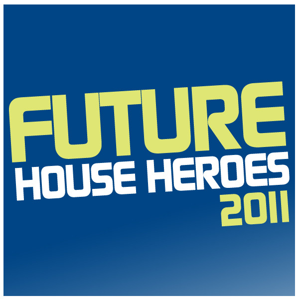 Future House Heroes 2011 cover